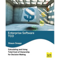 Enterprise Software TCO: Calculating and Using Total Cost of Ownership for Decision Making
