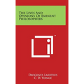 The Lives And Opinions Of Eminent Philosophers