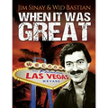 When It Was Great