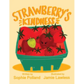 Strawberry's Kindness