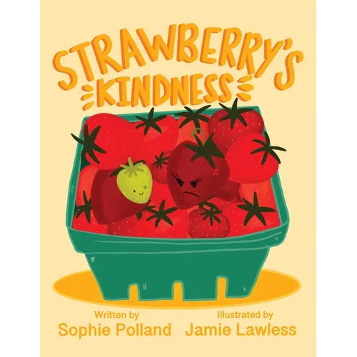 Strawberry's Kindness