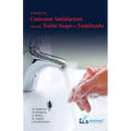 A Study on Customer Satisfaction towards Toilet Soaps in Tamilnadu