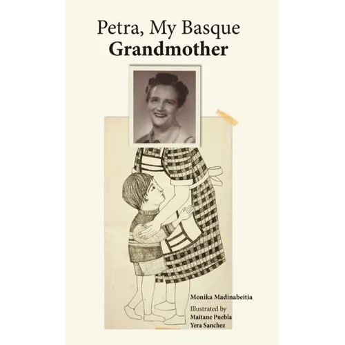 Petra, My Basque Grandmother