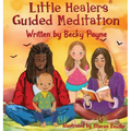 Little Healers Guided Meditation