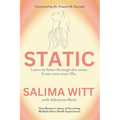 Static: Learn to listen through the noise. It can save your life.