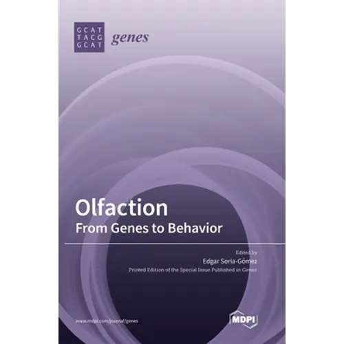 Olfaction: From Genes to Behavior