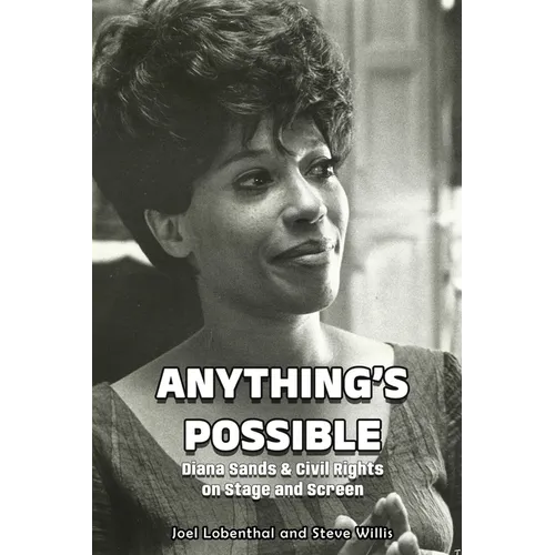 Anything's Possible: Diana Sands & Civil Rights on Stage and Screen