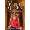The Pitch Queen: A Woman's Journey From Poverty To Purpose & Profits