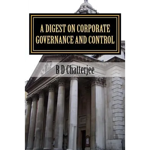 A Digest on Corporate Governance and Control