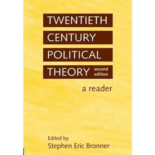 Twentieth Century Political Theory: A Reader