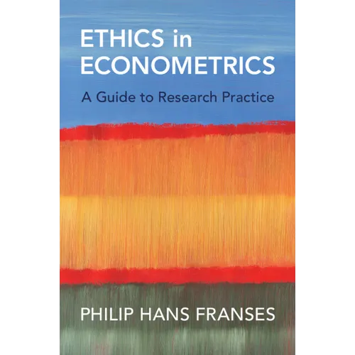 Ethics in Econometrics