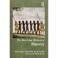 The Routledge History of Slavery