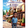 Hezekiah's Heartfelt Journey: Embracing Changes with Courage