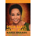 Drum Beats, Heart Beats