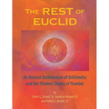 The REST of EUCLID: An Ancient Architecture of Arithmetic and the Modern Theory of Number: A