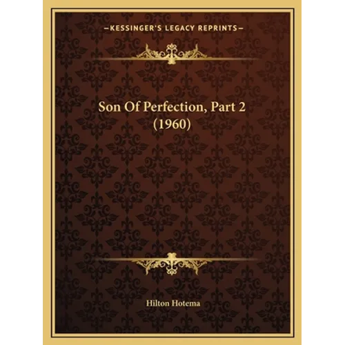 Son Of Perfection, Part 2 (1960)