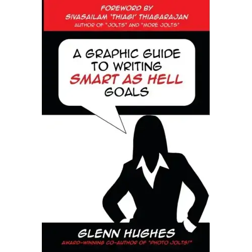 A Graphic Guide to Writing SMART as Hell Goals!