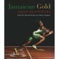 Jamaican Gold: Jamaican Sprinters