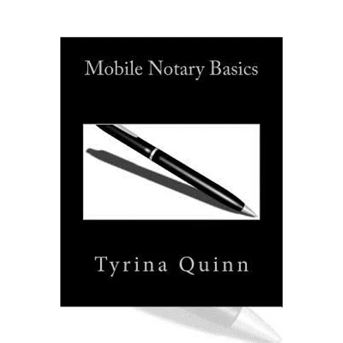 Mobile Notary Basics