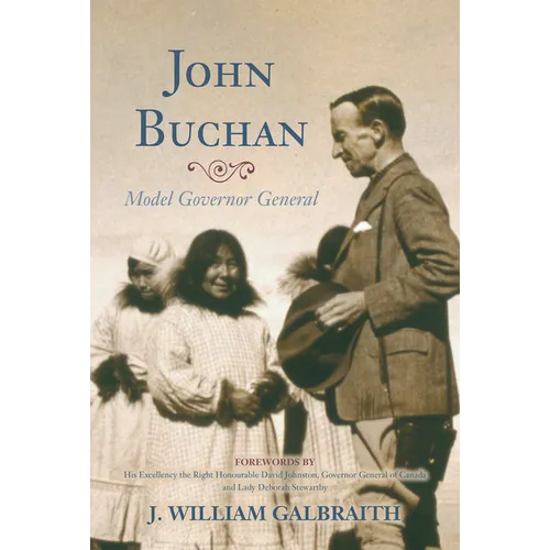 John Buchan: Model Governor General