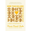 More than Millions: Finding the Gold Within