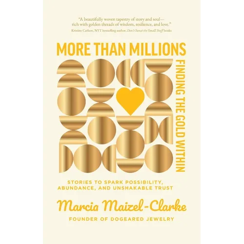 More than Millions: Finding the Gold Within