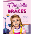 Charlotte Gets Braces