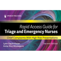 Rapid Access Guide for Triage and Emergency Nurses: Chief Complaints with High-Risk Presentations