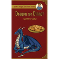 Dragon for Dinner