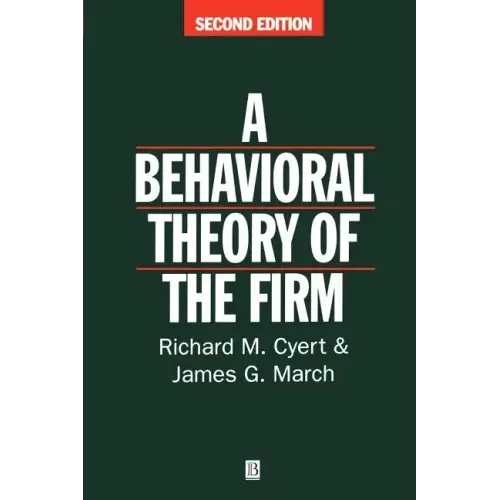 Behavioral Theory of the Firm