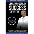 USMLE and Comlex Success Secrets