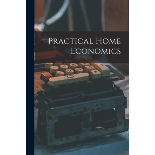 Practical Home Economics