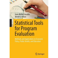 Statistical Tools for Program Evaluation: Methods and Applications to Economic Policy, Public Health, and Education