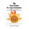 Up Your Sales in Any Economy