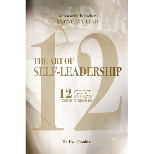 The Art of Self-Leadership