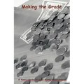 Making the Grade: A teen's guide to good money management
