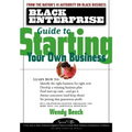 Black Enterprise Guide to Starting Your Own Business