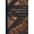 Lex Parliamentaria Americana