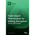 From Insect Pheromones to Mating Disruption: Theory and Practice