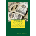 Oregon Tax Lien & Deeds Real Estate Investing & Financing Book: How to Start & Finance Your Real Estate Investing Small Business