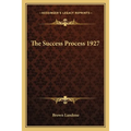 The Success Process 1927