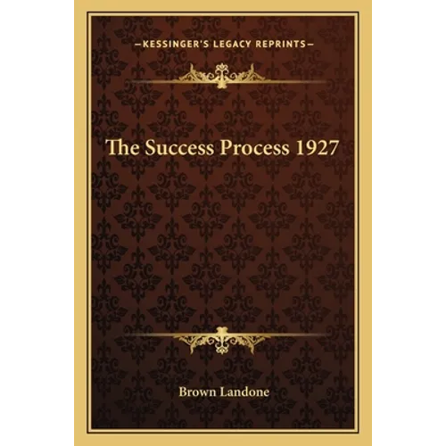 The Success Process 1927