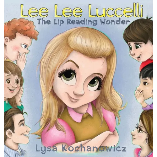 LeeLee Luccelli: The Lip Reading Wonder