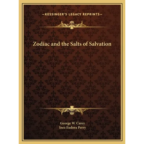 Zodiac and the Salts of Salvation
