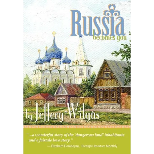 Russia Becomes You