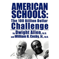 American Schools: The $100 Billion Challenge