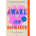 Awake: A Memoir