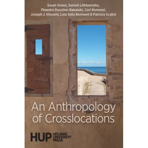 An Anthropology of Crosslocations