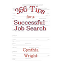 366 Tips for a Successful Job Search