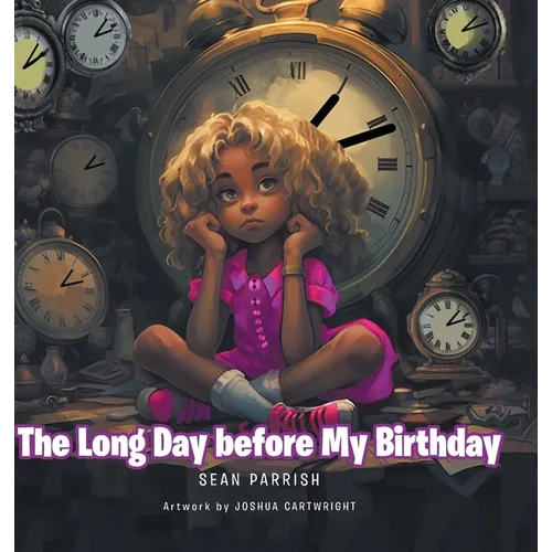 The Long Day before My Birthday